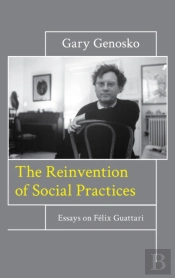 The Reinvention Of Social Practices