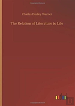 Bertrand.pt - The Relation Of Literature To Life
