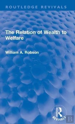 Bertrand.pt - The Relation Of Wealth To Welfare