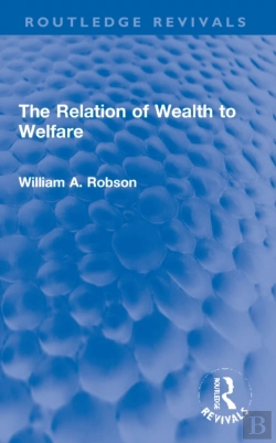 Bertrand.pt - The Relation Of Wealth To Welfare