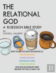 The Relational God Bible Study