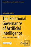 The Relational Governance Of Artificial Intelligence