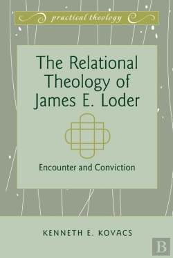 Bertrand.pt - The Relational Theology Of James E. Loder