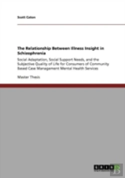 Bertrand.pt - The Relationship Between Illness Insight In Schizophrenia