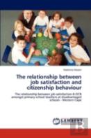 The Relationship Between Job Satisfaction And Citizenship Behaviour
