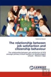 The Relationship Between Job Satisfaction And Citizenship Behaviour