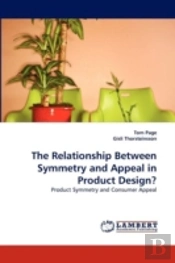 The Relationship Between Symmetry And Appeal In Product Design?