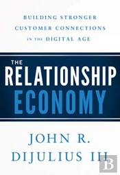 The Relationship Economy