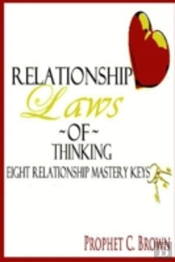 Bertrand.pt - The Relationship Laws Of Thinking: Eight Relationship Mastery Keys