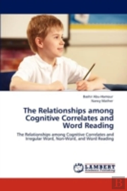 Bertrand.pt - The Relationships Among Cognitive Correlates And Word Reading