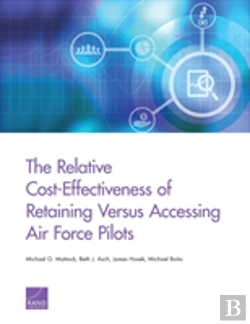 Bertrand.pt - The Relative Cost-Effectiveness Of Retaining Versus Accessing Air Force Pilots