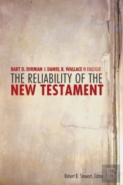 The Reliability Of The New Testament