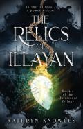 The Relics Of Illayan