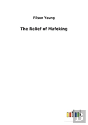 The Relief Of Mafeking