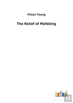 Bertrand.pt - The Relief Of Mafeking