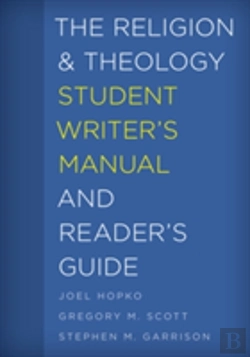 Bertrand.pt - The Religion And Theology Student Writer'S Manual And Reader'S Guide
