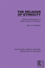 The Religion Of Ethnicity