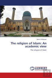 The Religion Of Islam