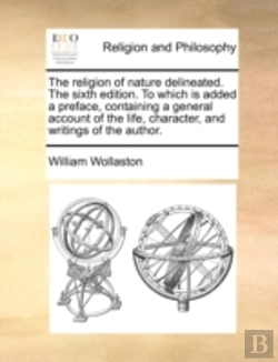 Bertrand.pt - The Religion Of Nature Delineated. The S