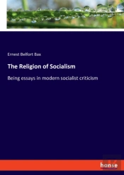 The Religion Of Socialism