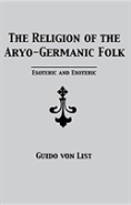 The Religion Of The Aryo-Germanic Folk