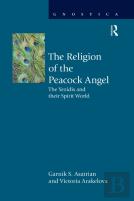 The Religion Of The Peacock Angel