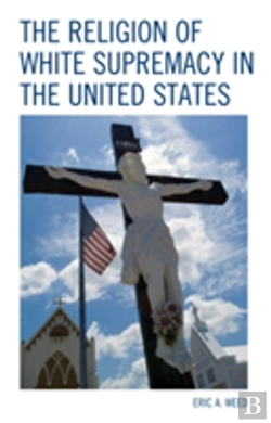 Bertrand.pt - The Religion Of White Supremacy In The United States