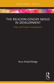 The Religionâ€“Gender Nexus In Development