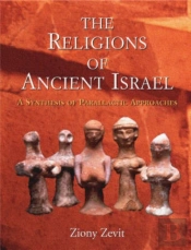 The Religions Of Ancient Israel