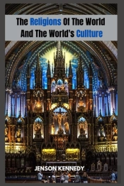 The Religions Of The World And The World'S Culture