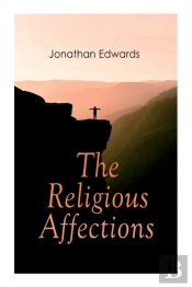 The Religious Affections