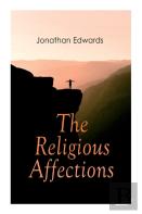 The Religious Affections