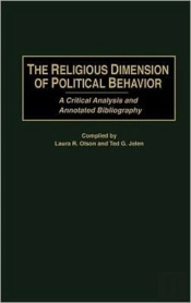 The Religious Dimension Of Political Behavior
