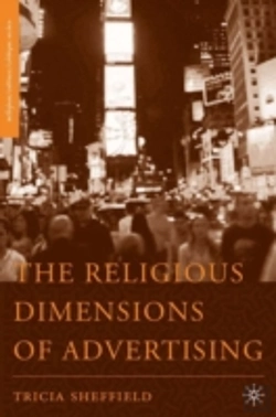 Bertrand.pt - The Religious Dimensions Of Advertising