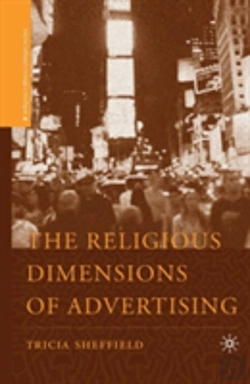 Bertrand.pt - The Religious Dimensions Of Advertising