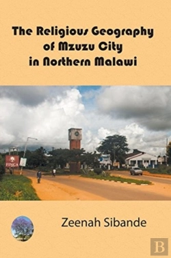 Bertrand.pt - The Religious Geography Of Mzuzu City In Northern Malawi