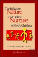 The Religious Nature And Biblical Nurture Of God'S Children