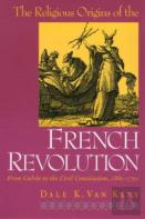 The Religious Origins Of The French Revolution