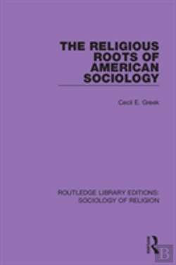 Bertrand.pt - The Religious Roots Of American Sociology