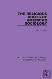 The Religious Roots Of American Sociology