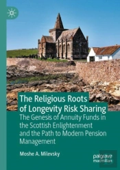 The Religious Roots Of Longevity Risk Sharing