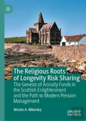 The Religious Roots Of Longevity Risk Sharing