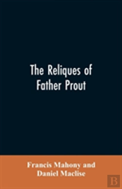 Bertrand.pt - The Reliques Of Father Prout