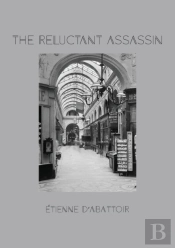 The Reluctant Assassin