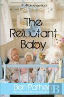 The Reluctant Baby