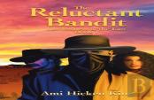The Reluctant Bandit