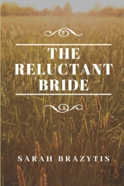The Reluctant Bride