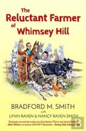 The Reluctant Farmer Of Whimsey Hill