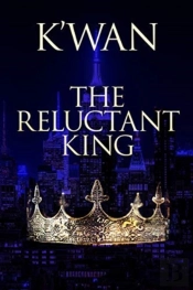 The Reluctant King