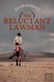 The Reluctant Lawman